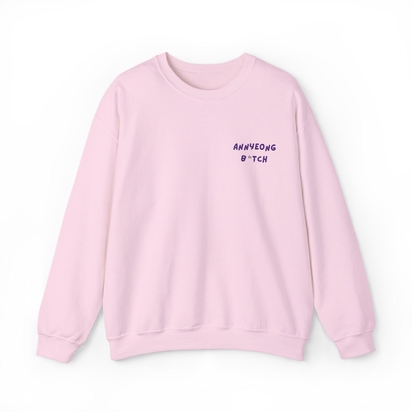 Embroidered ANNYEONG B*TCH  Unisex Heavy Blend™ Crewneck Sweatshirt