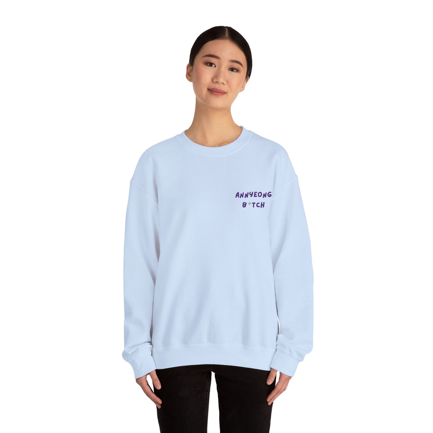 Embroidered ANNYEONG B*TCH  Unisex Heavy Blend™ Crewneck Sweatshirt